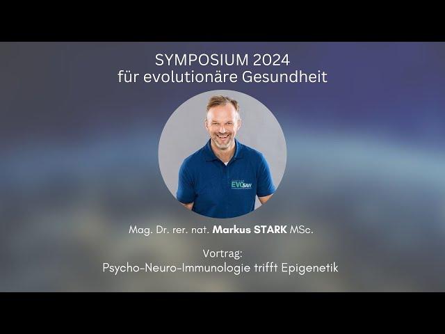  Chronische Entzündungen – Gefahr: Krebs, Alzheimer & Co.  | Dr. Markus STARK - Symposium 2024