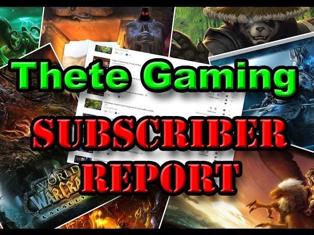 Thete Gaming Subscriber Report - 6k subs