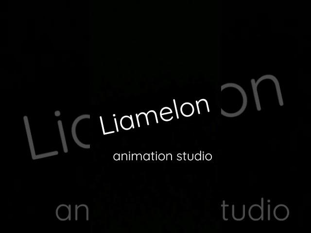 liamelon animation studio