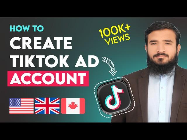 How To Create TikTok Ad Account  ( US/UK Based ) In 2024  |  Lesson No 01