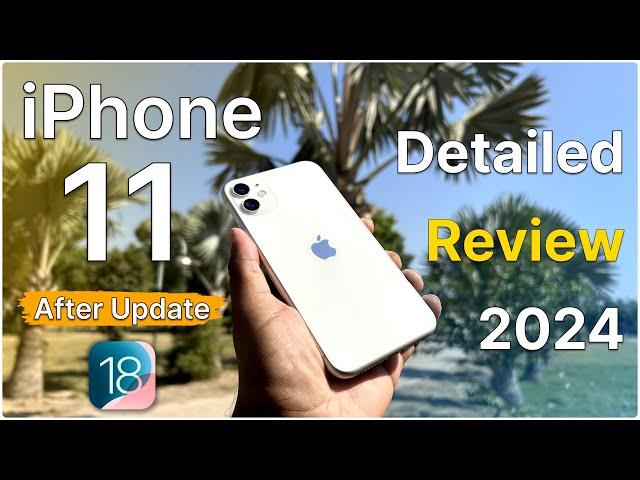 iPhone 11 in 2024 - Detailed Review after update iOS 18Should You Buy it For 2025