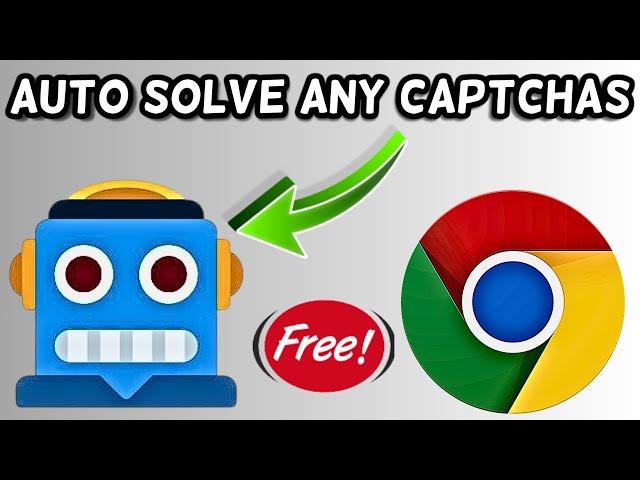 Auto Solve any Captchas in Chrome | Auto captcha solver Chrome