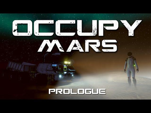 Occupy Mars: Prologue — Teaser