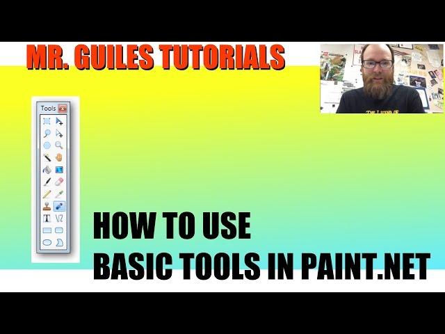 Paint.net Basic Tool Tutorial by Mr. Guiles