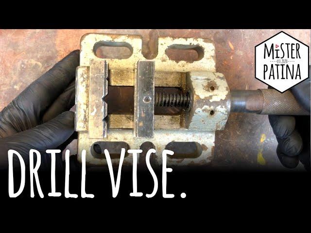 Old Rusted Drill Vise - Tool Restoration | Mister Patina