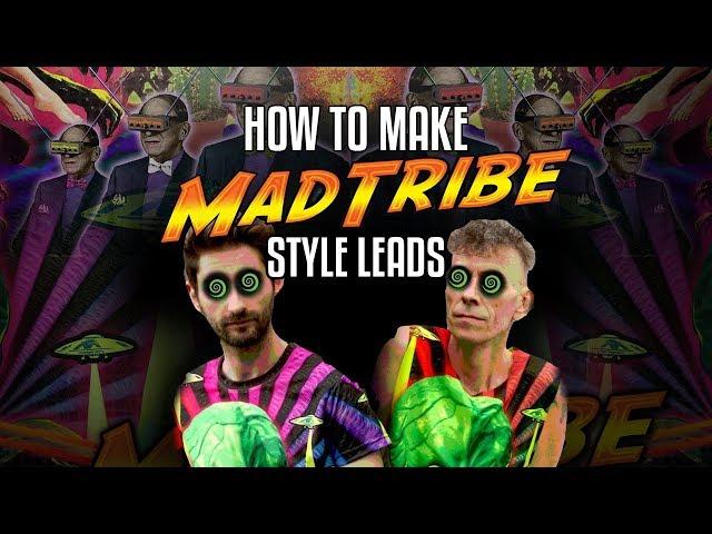 Creating Psytrance: How to Make Mad Tribe Style Leads