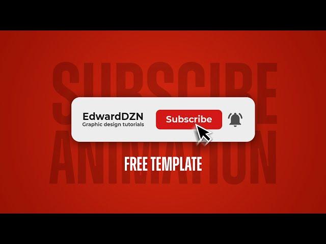 Subscribe POP-UP Animation (+FREE TEMPLATE)! - Tutorial by EdwardDZN