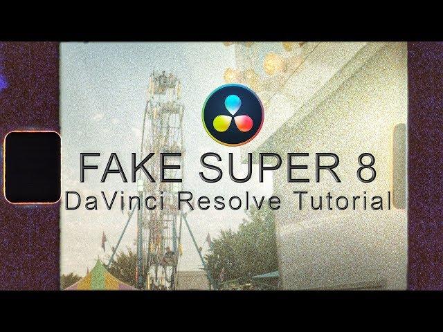 super 8mm effect in resolve 16