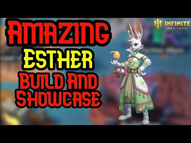 Amazing Esther Build and Showcase - Infinite Magicraid