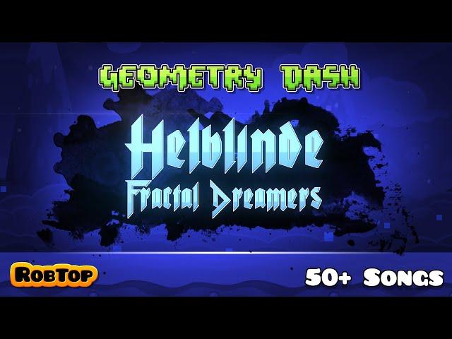 Geometry Dash Artist Reveal 5: Helblinde