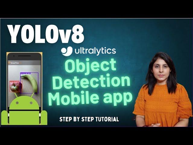 Object detection app using YOLOv8 and Android