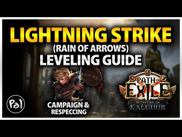 [PoE 3.25] Lightning Strike Warden Leveling Guide (Rain of Arrows until merclab)