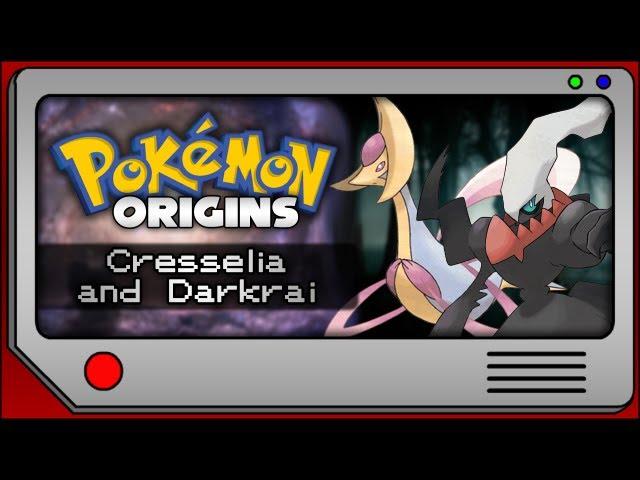 Pokemon Origins - Cresselia and Darkrai