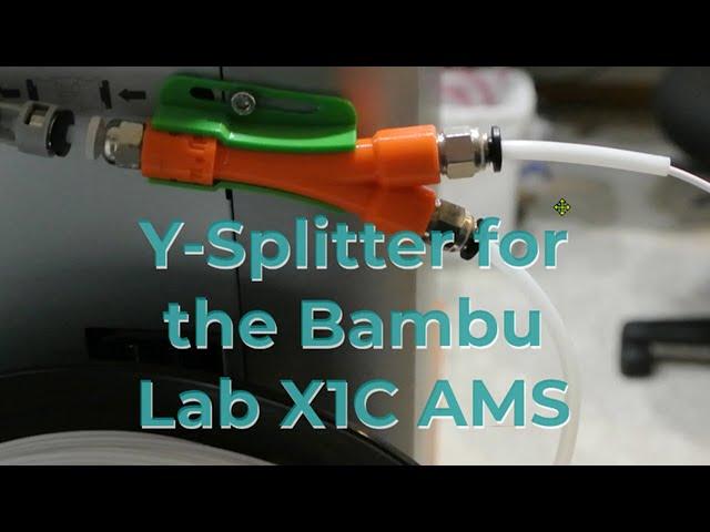 Y Splitter for the Bambu Lab AMS and Spool Holder