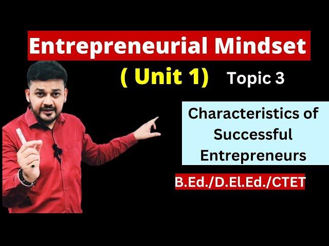 2nd Semester||Characteristics of Successful||Entrepreneurial Mindset|Entrepreneurs|Dr.Sangeet Sharma