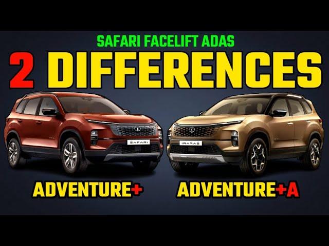 Safari Facelift ADVENTURE PLUS vs ADVENTURE PLUS A Model Comparison 2023|Safari ADVENTURE PLUS A2023