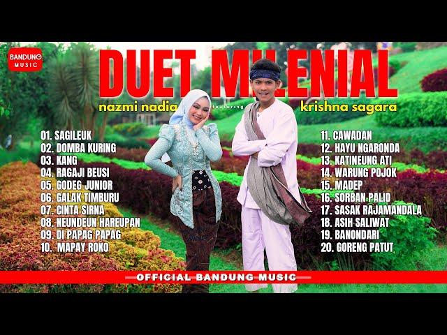 DUET MILENIAL - NAZMI NADIA X KRISHNA SAGARA