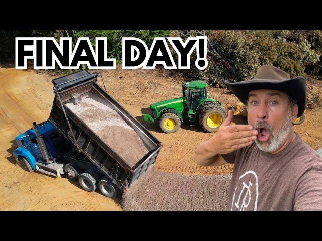 Driveway TIME! | The Grand Finale | Off Grid Barndominium Land Clearing & Build Preparation