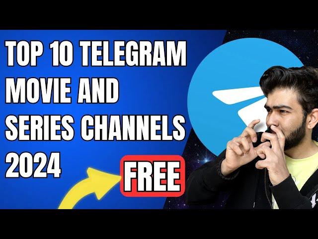 Top 10 Telegram movie and series channels 2024 | Best Movie Telegram Channel 2024