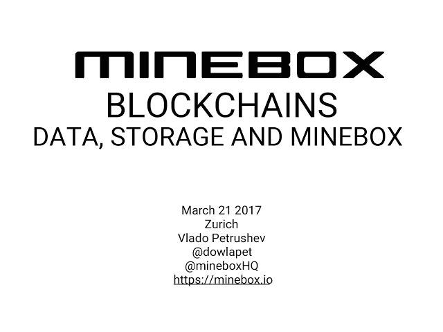 MineBox - Vlado Petrushev | BlockChainers Meetup Zürich