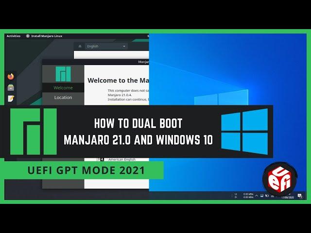 How to Dual Boot Manjaro 21.1. and Windows 10 UEFI GPT (2021)
