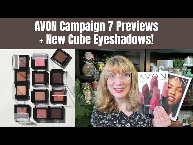 AVON Campaign 7 Previews + New Cube Eyeshadows!