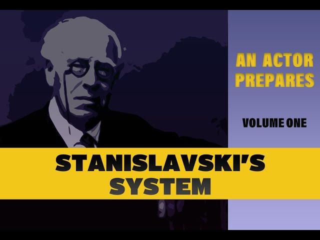 Stanislavski - An Actor Prepares