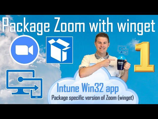 Package Zoom (specific version) with winget as an Win32 App in Intune (1/2)