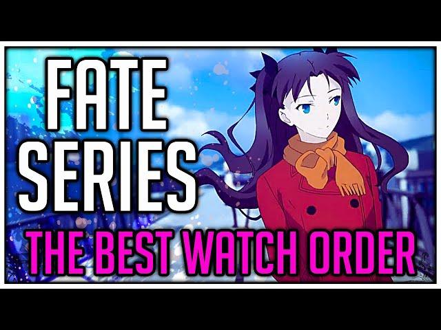 Fate Series Watch Order Simplified (2024)