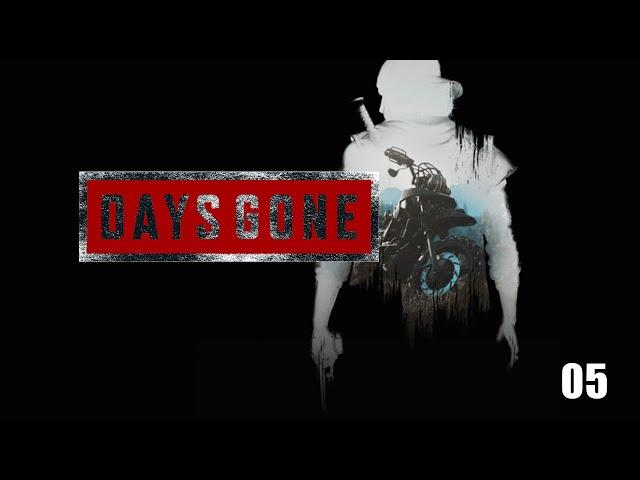 Прохождение Days Gone #05 (Жизнь После). Всем приятного просмотра!