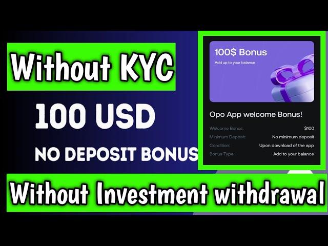 $100 No Deposit Bonus Forex || Landing broker OPO app Forex Trading|| Forex Trading 2025 !!