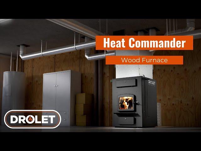 DROLET | Heat Commander Wood Furnace