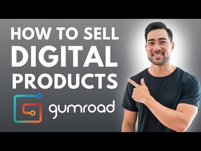 GUMROAD TUTORIAL - How To Sell Digital Products Online & Gumroad Review