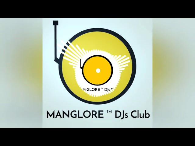 MANGALORE DJ'S CLUB (DJ LOKA)