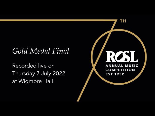 ROSL Gold Medal Final 2022 at Wigmore Hall