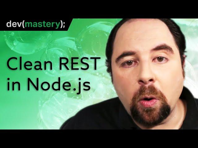 Designing a clean REST API with Node.js (Express + Mongo)