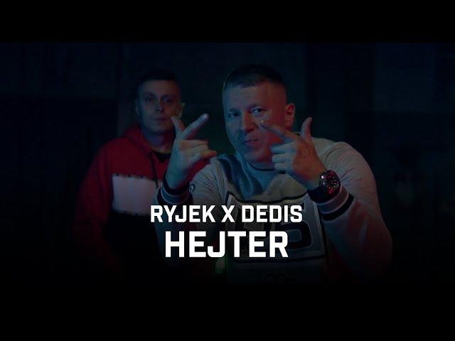 RYJEK x PHONO COZABIT ft. Dedis - Hejter