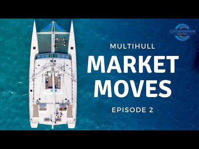 Catamaran Central Market Moves - Episode 2