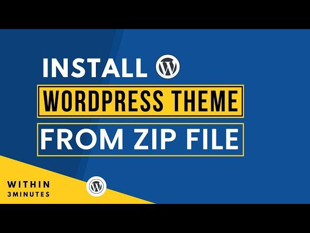 How To Install Wordpress Theme From Zip File 2024 | Upload Wordpress Theme Zip File