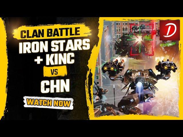  Iron Stars + Kinc vs CHN Clan Squad Battle : War Robots WR