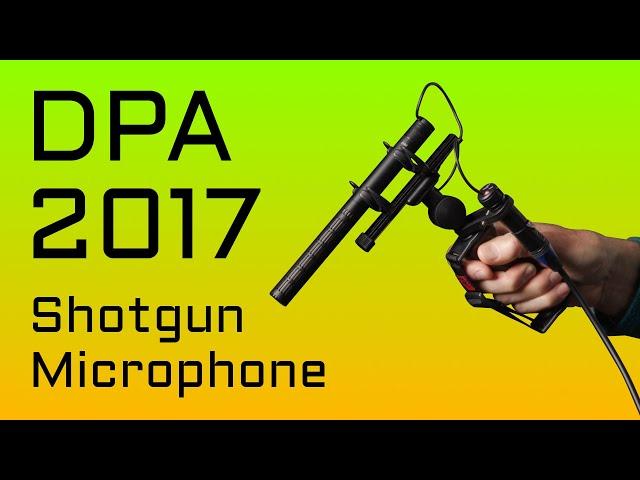 Awesome 4017b/MKH-416 Alternative: DPA 2017 Shotgun Microphone!