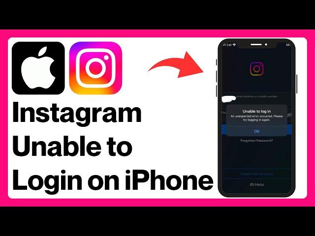 Fix: Instagram “Unable to Login An unexpected error occurred Please try logging in again” on iPhone