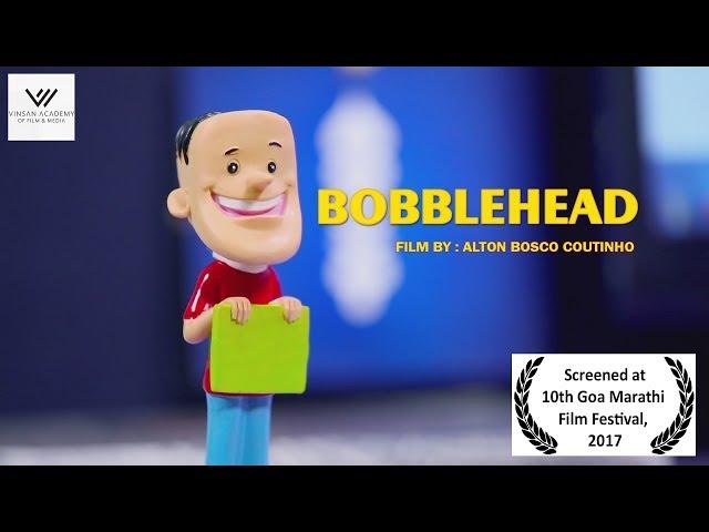 Bobblehead | Short Film | Vinsan Academy of Film & Media | Hindi | Goa