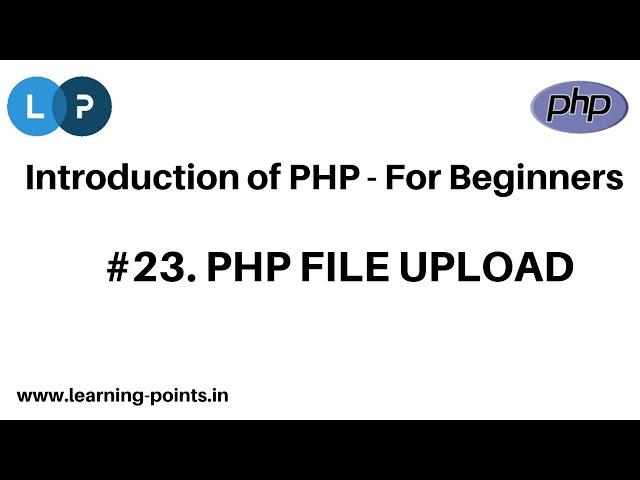 PHP FILE UPLOAD | Upload files using PHP | Check file size before upload | Get upload file type