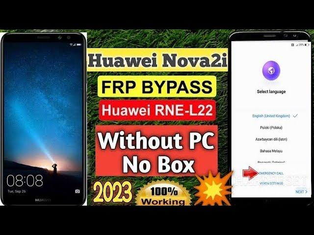 Huawei Nova 2i (RNE-L22) FRP Bypass! RNE L22 frp bypass Easy solution