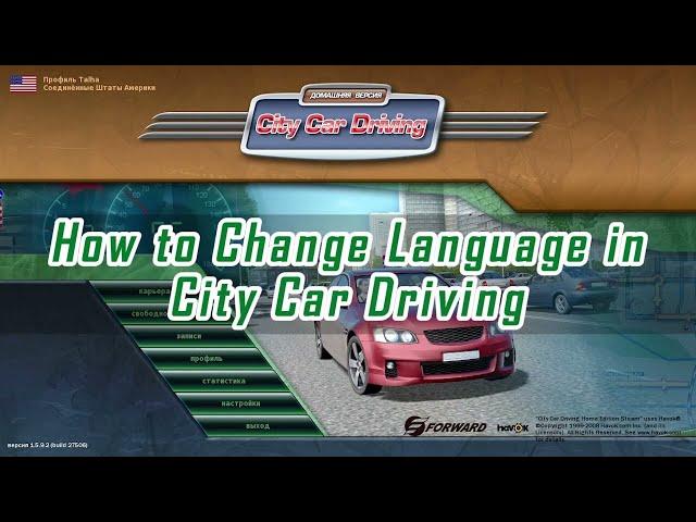 How to change language in City Car Driving | city car driving change language