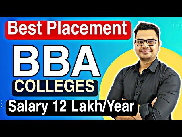 Top 10 BBA College in India  | Best Placement BBA Colleges  | Average Package 10 Lakh/Year 