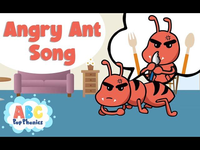 Angry Ant Song