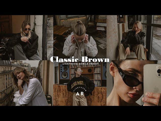 Classic Brown - Free Lightroom Mobile Presets | Brown Preset | Classic Preset | Blogger Preset