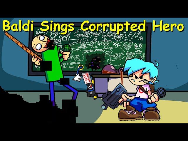 Friday Night Funkin': Baldi Sings Corrupted Hero Full Week [FNF Mod/HARD/Pibby Baldi]